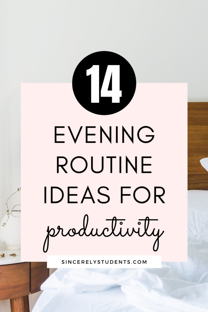 14 effective evening routine ideas!