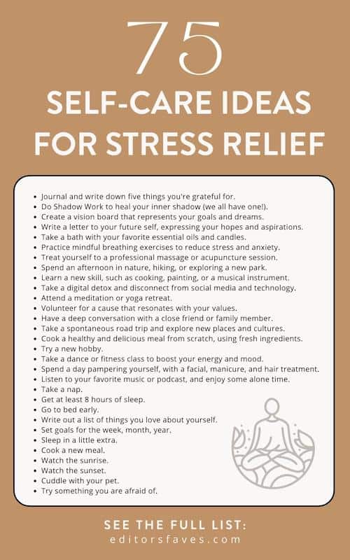 75+ Best Self-Care Ideas For Stress Relief