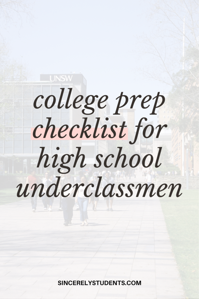 College prep checklist for high school underclassmen