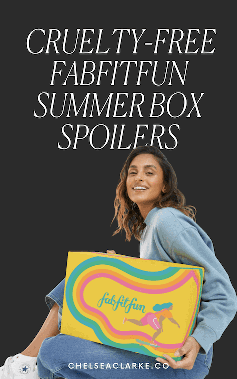 Cruelty-Free FabFitFun Summer Spoilers