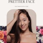 This is How To Manifest A Prettier Face