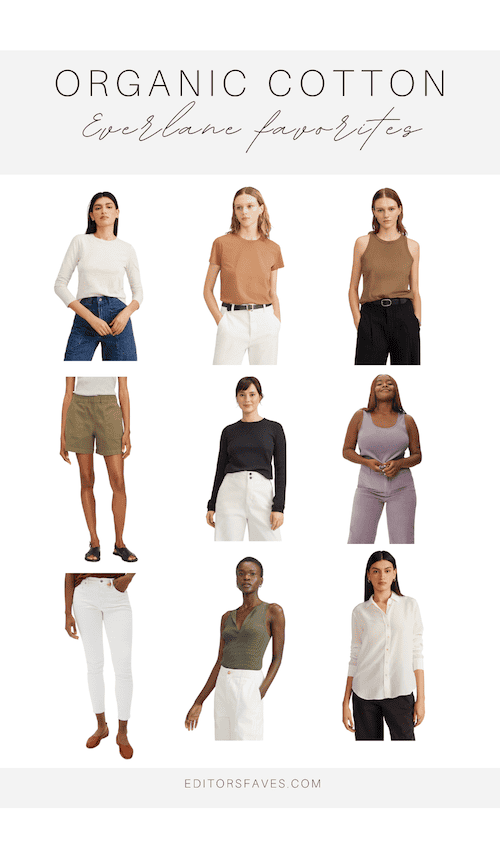 why organic cotton clothing is important and our picks at Everlane
