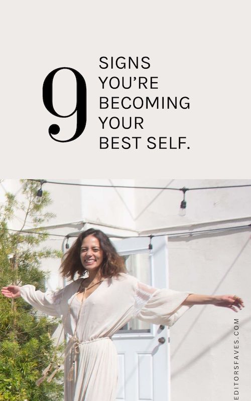 The Signs You’re Becoming Your Best Self.