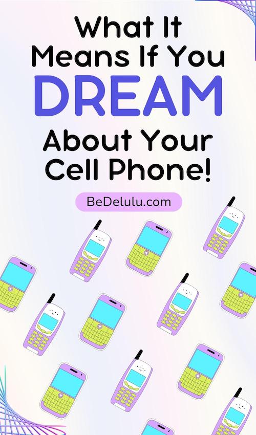 What A Cell Phone Dream Means