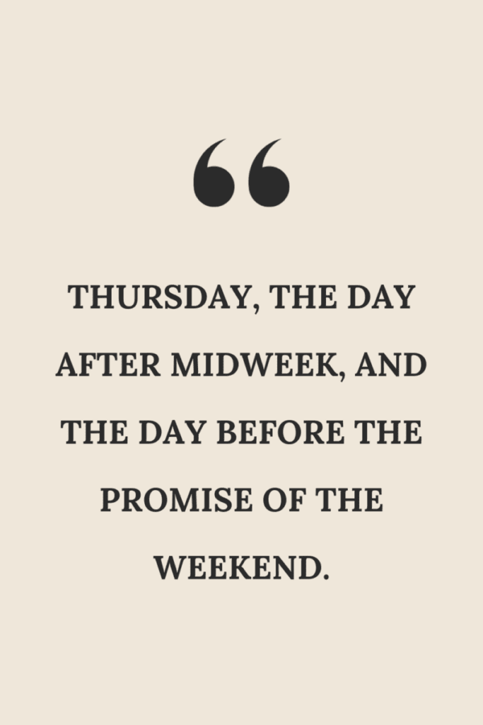 1 20 Thursday Quotes to Keep You Motivated&nbsp;