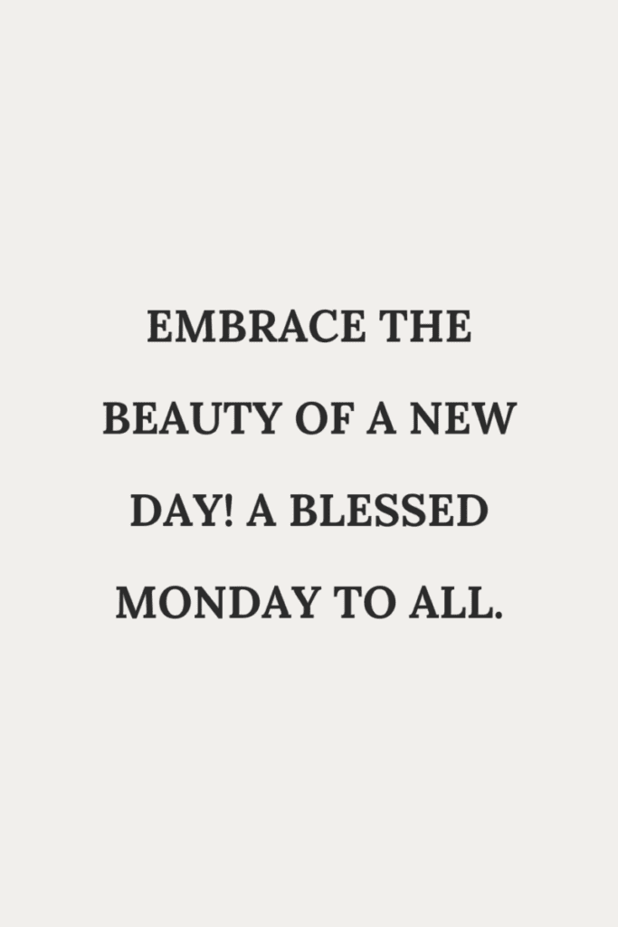 5 8 Monday Quotes to Inspire Your Week&nbsp;