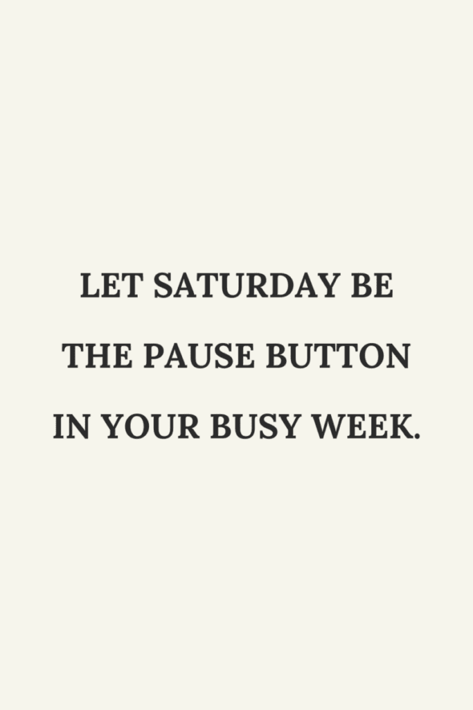 A quote for Saturday