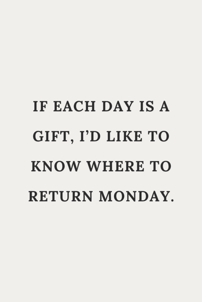 8 3 Monday Quotes to Inspire Your Week&nbsp;