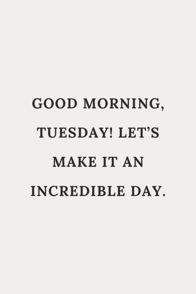 Quote about Tuesday