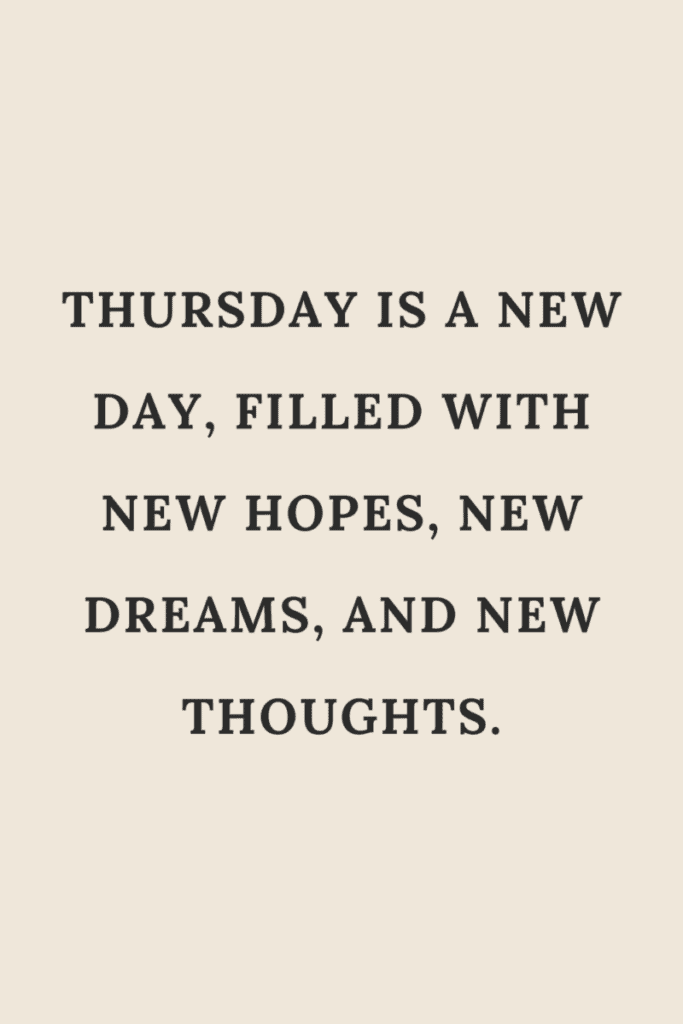 8 6 Thursday Quotes to Keep You Motivated&nbsp;