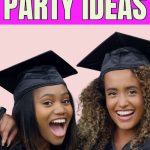 two high school grads smile as they learn about graduation party ideas