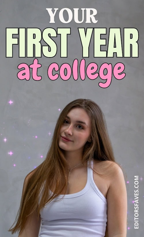 tips for your first year at college