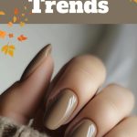 Fall Nail Color Trends This Autumn