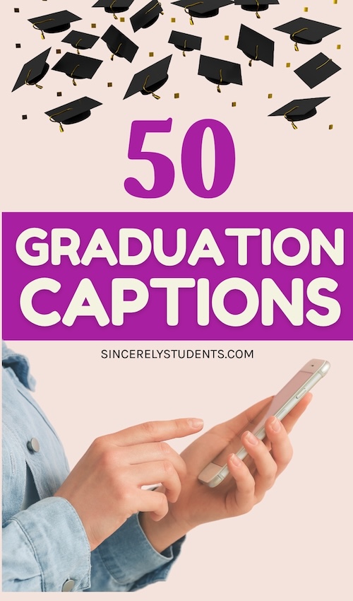 List of 50 graduation captions ideas