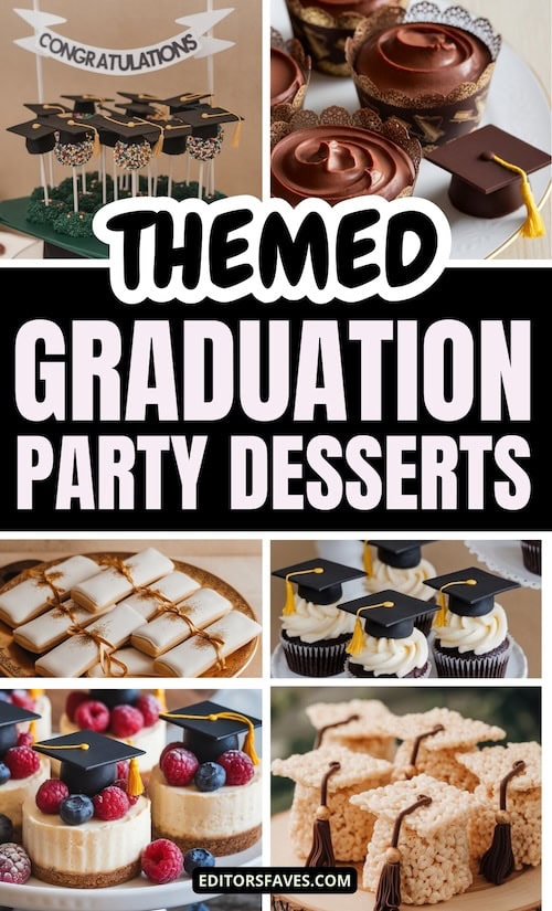 incredible thened graduation party desserts 