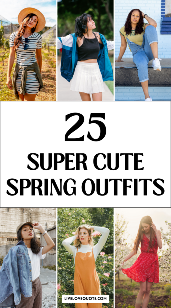 25 SUPER CUTE SPRING OUTFITS 3 Cute Spring Outfits Ideas to Try