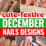 ultimate December nails design ideas for festive Christmas nails to try