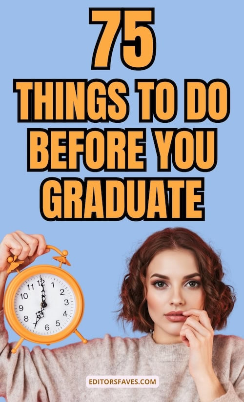 fun things to do before you graduate college