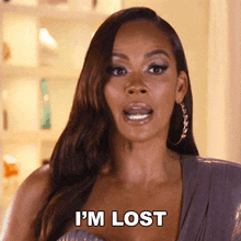 im lost